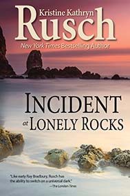 Incident at Lonely Rocks