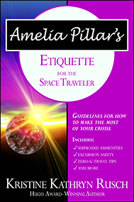 Amelia Pillar’s Etiquette for the Space Traveler