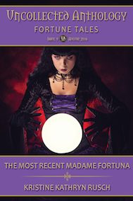 The Most Recent Madame Fortuna