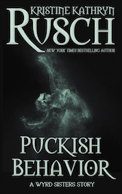 Puckish Behavior: A Wyrd Sisters Story
