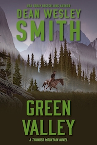 Green Valley A Thunder Mountain Novel