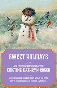 Sweet Holidays: A Holiday Anthology